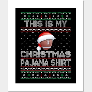 This Is My Christmas Rugby Pajama Shirt Posters and Art